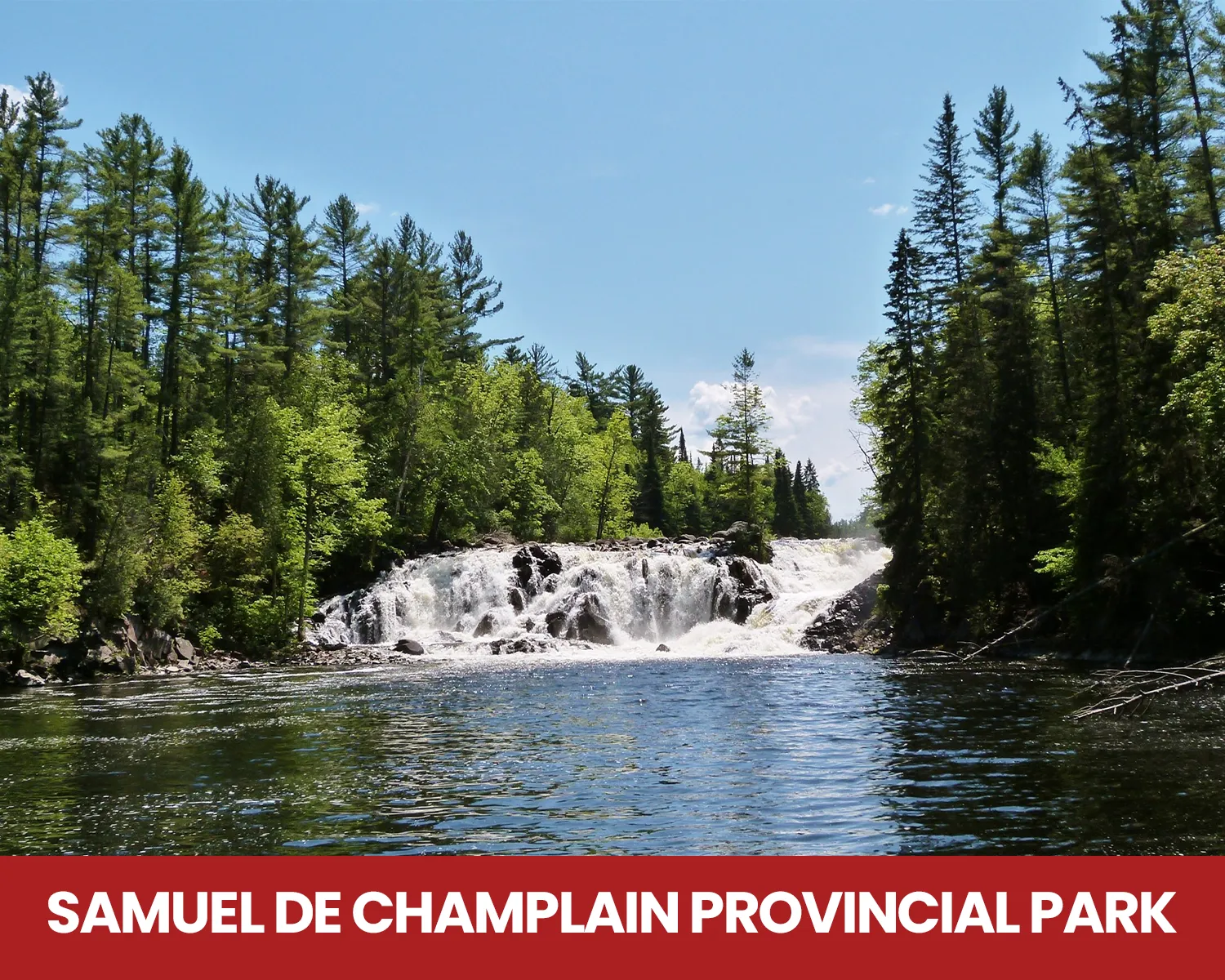 Samuel de Champlain Provincial Park