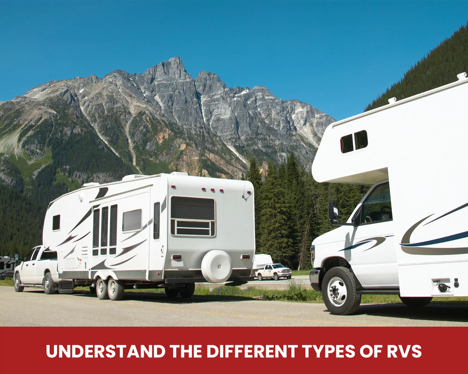 Understand the Different Types of RVs