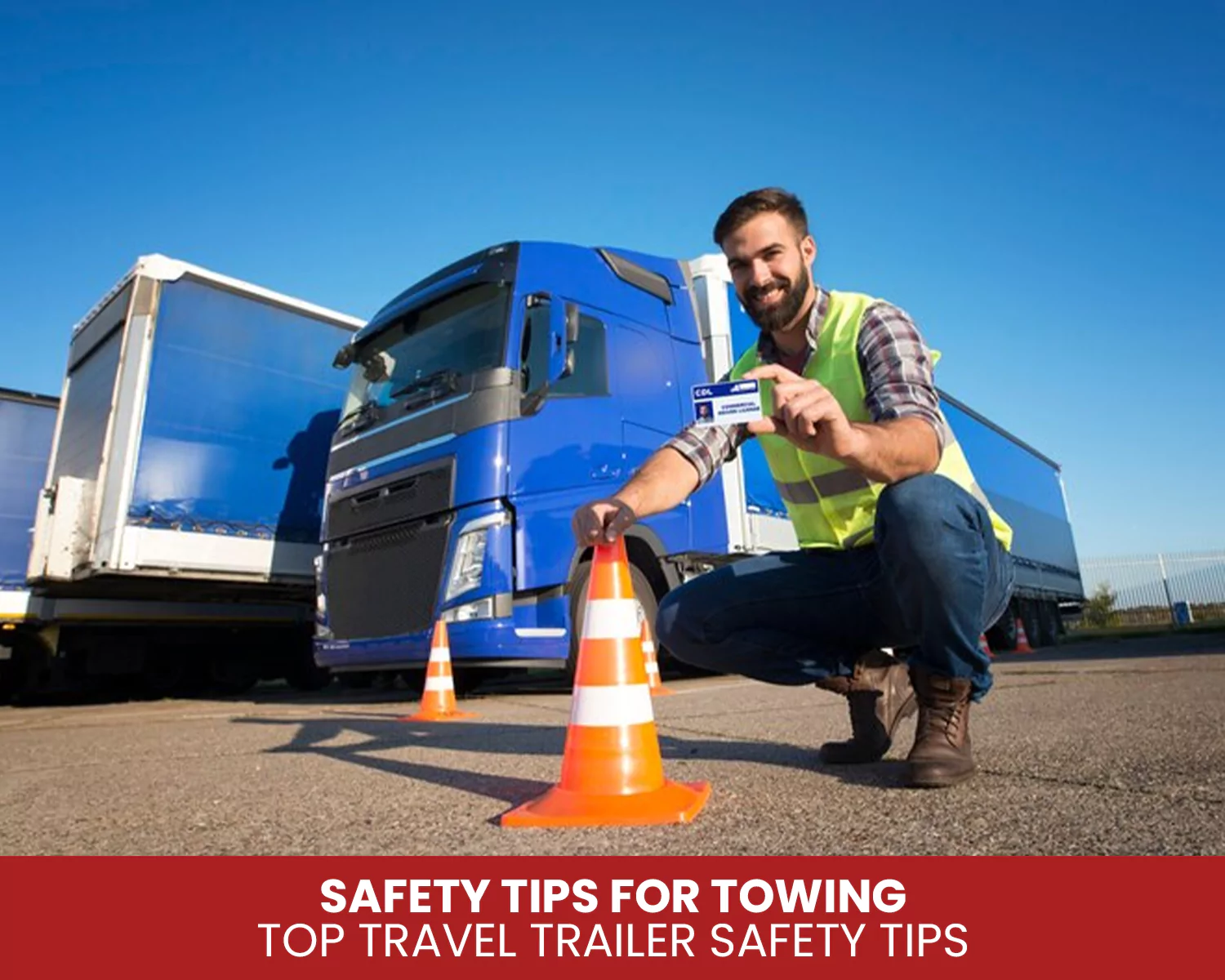 Why Travel Trailer Safety Tips Are Important?