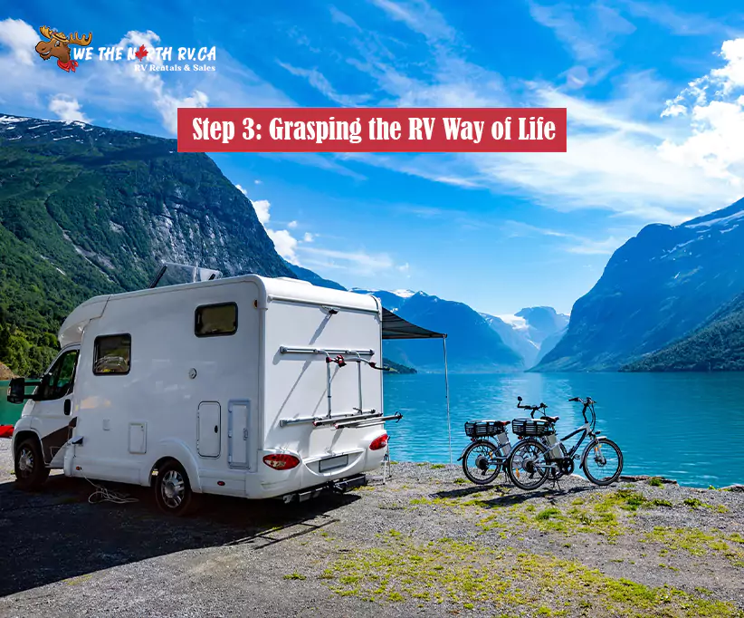 Step 3: Grasping the RV Way of Life