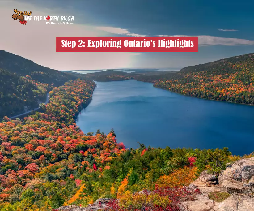 Step 2: Exploring Ontario's Highlights