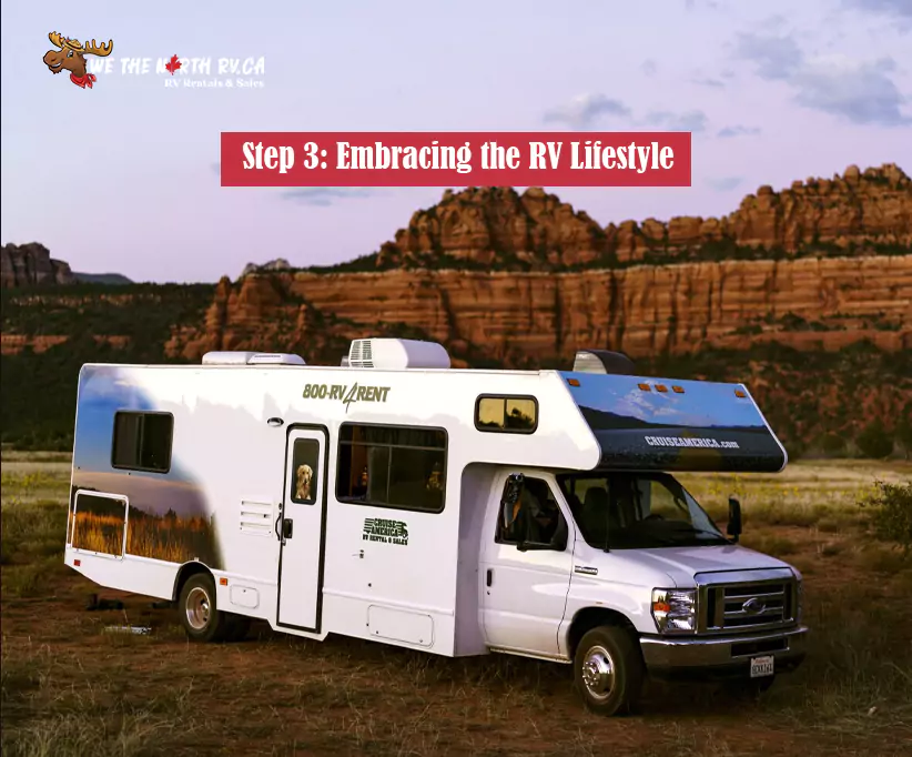 Step 3: Embracing the RV Lifestyle