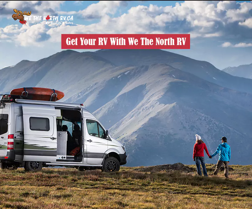 Get Your RV With We The North RV